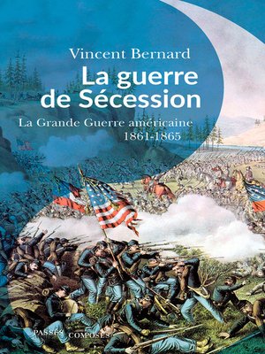 cover image of La guerre de Sécession